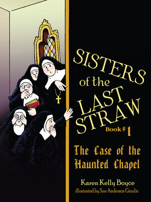 cover image of The Case of the Haunted Chapel